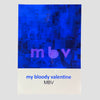 2021 My Bloody Valentine MBV Reissue Poster