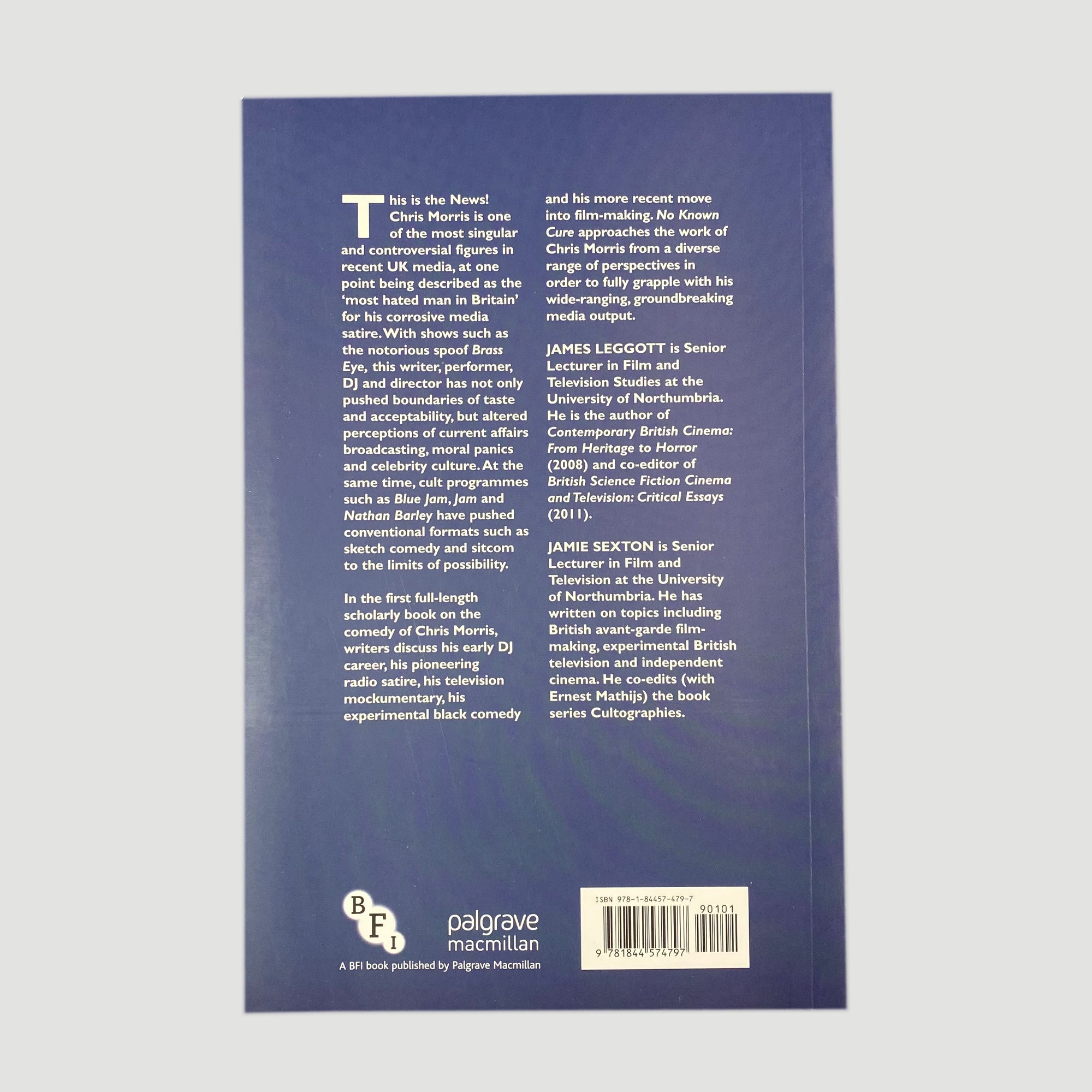 2013 'No Known Cure: The Comedy of Chris Morris' First Edition