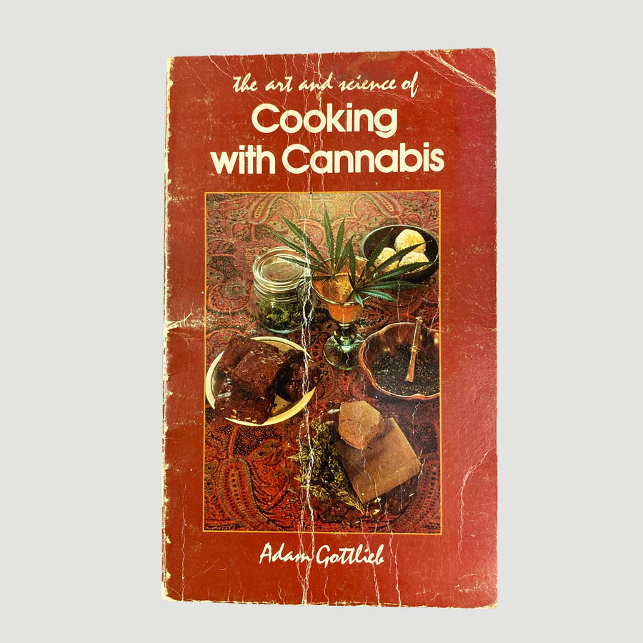 1981 Cooking with Cannabis (The Art & Science of)