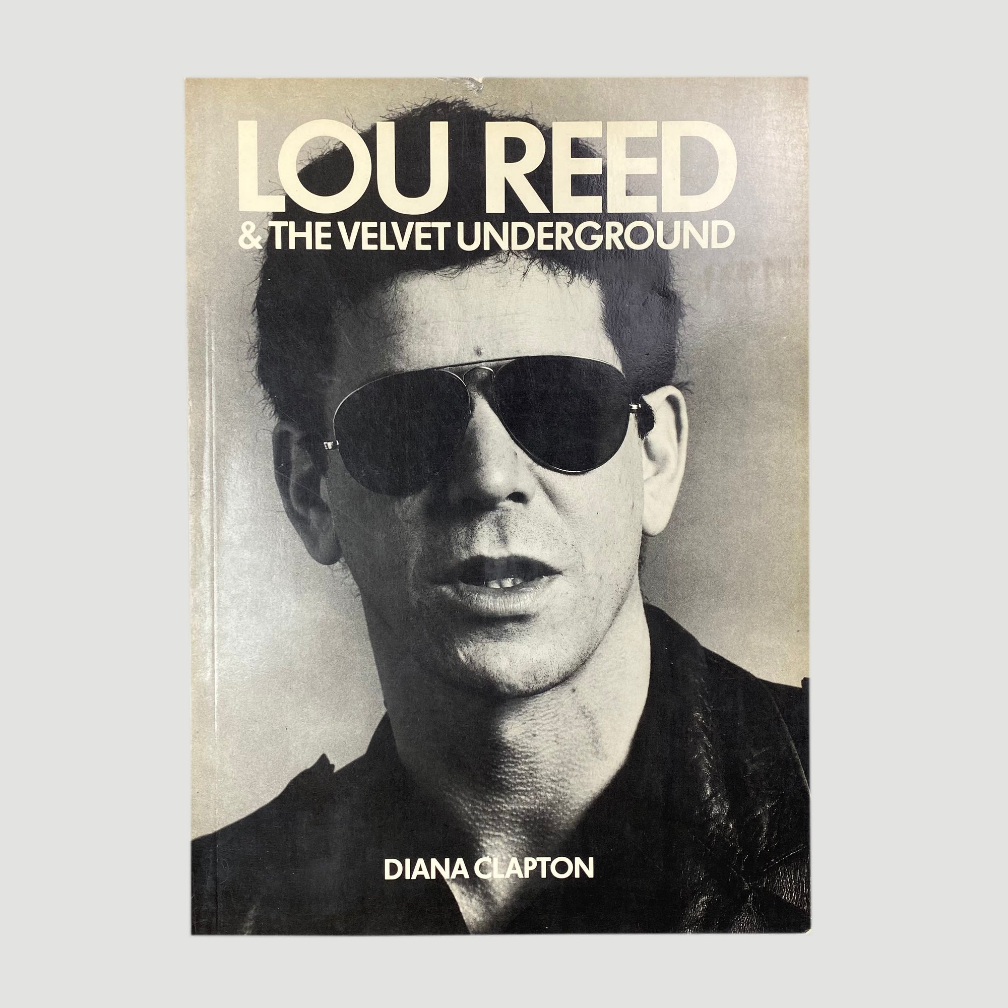 1982 Diana Clapton 'Lou Reed & The Velvet Underground'