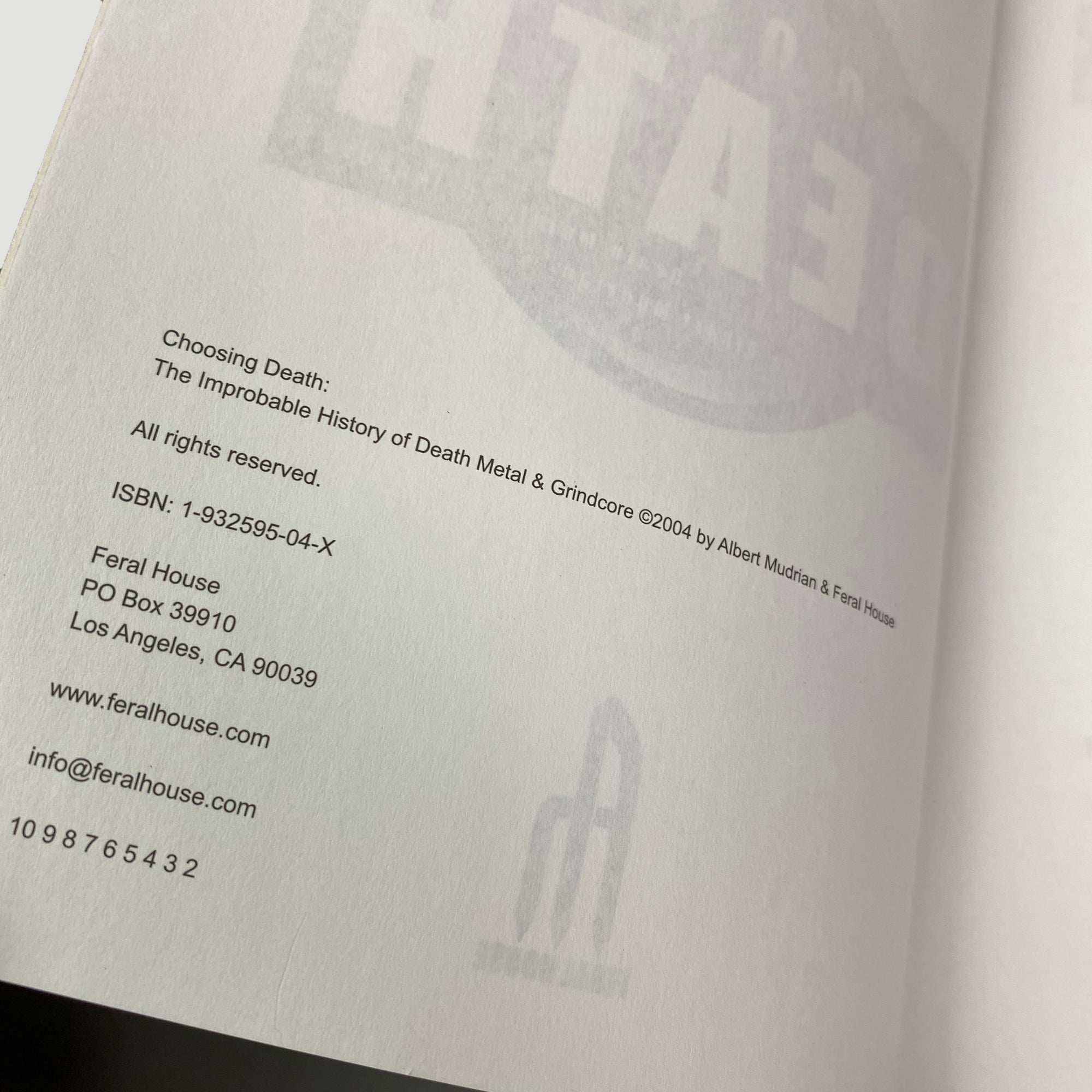 2004 Choosing Death : Improbable History of Death Metal & Grindcore