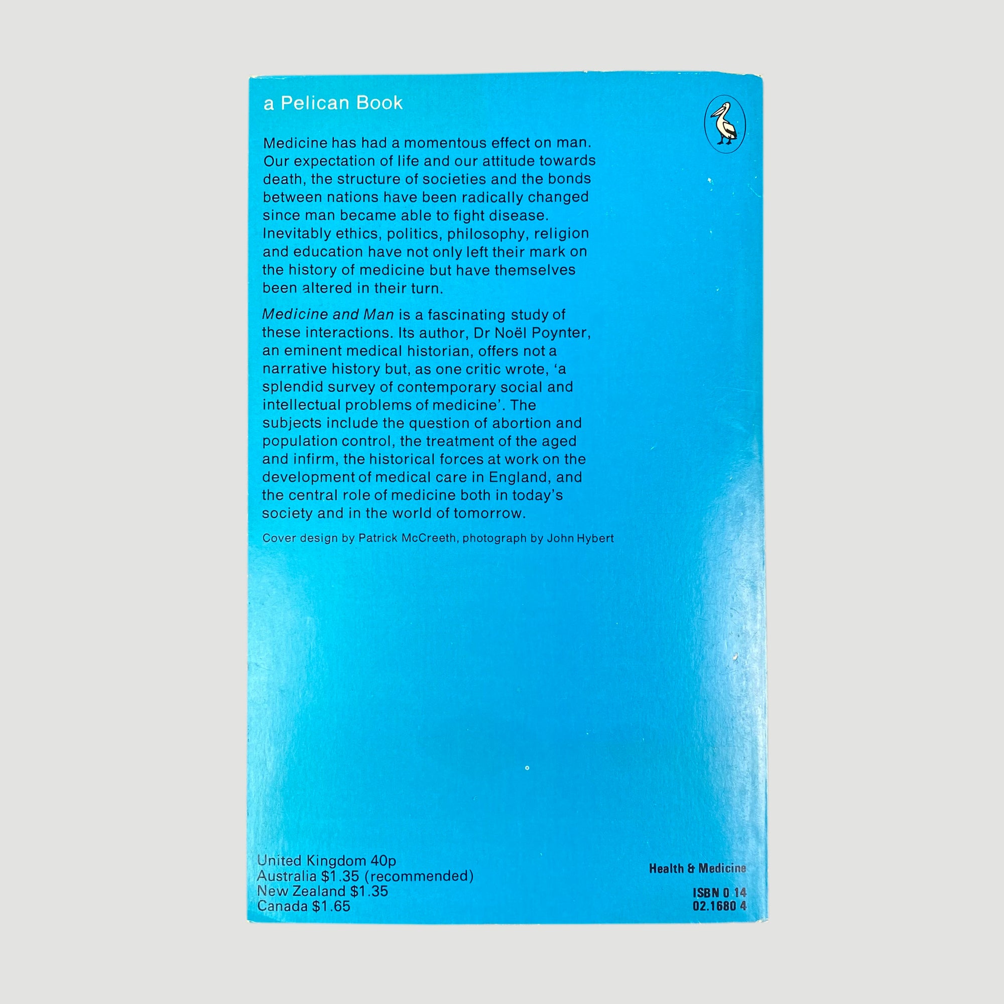 1973 Noël Poynter 'Medicine and Man'