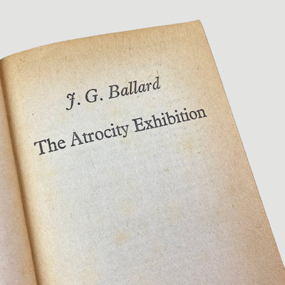 1979 J.G. Ballard 'The Atrocity Exhibition'