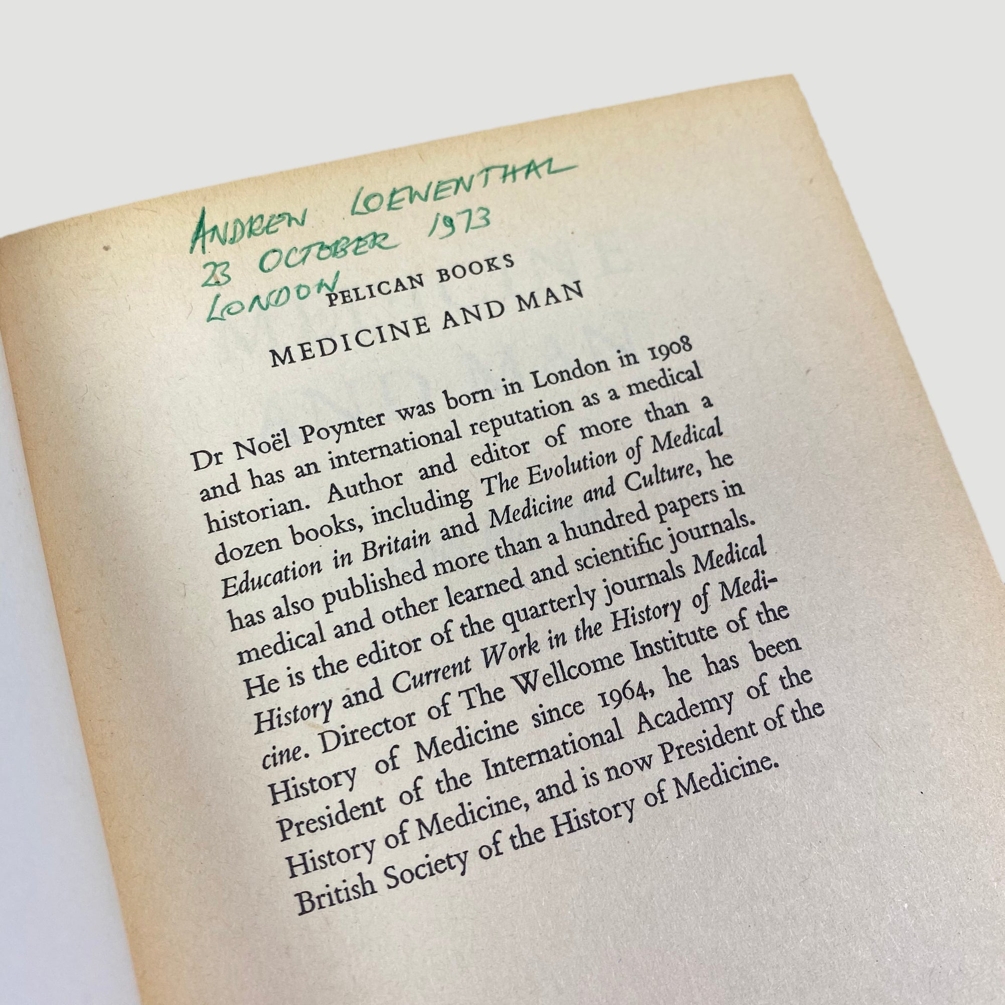 1973 Noël Poynter 'Medicine and Man'