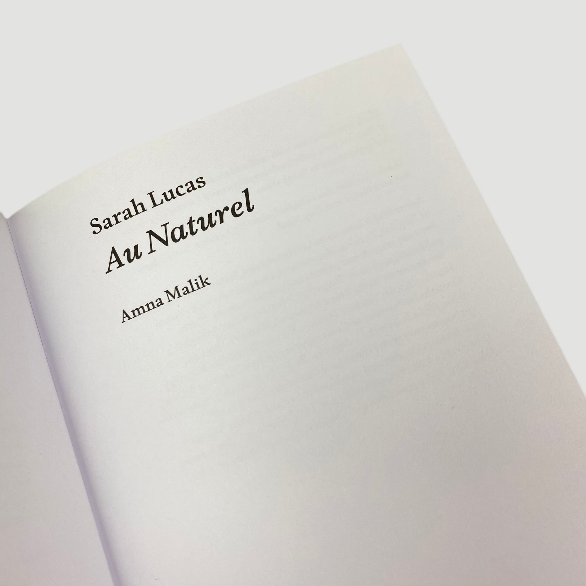 2009 Amna Malik 'Sarah Lucas: Au Naturel'