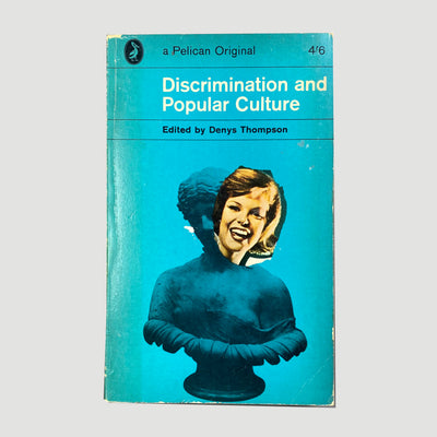 1966 Denys Thompson 'Discrimination and Popular Culture'