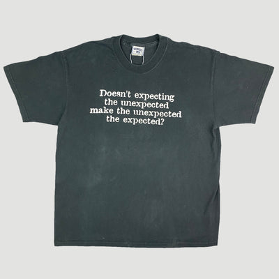 90's 'Expecting The Unexpected' T-Shirt