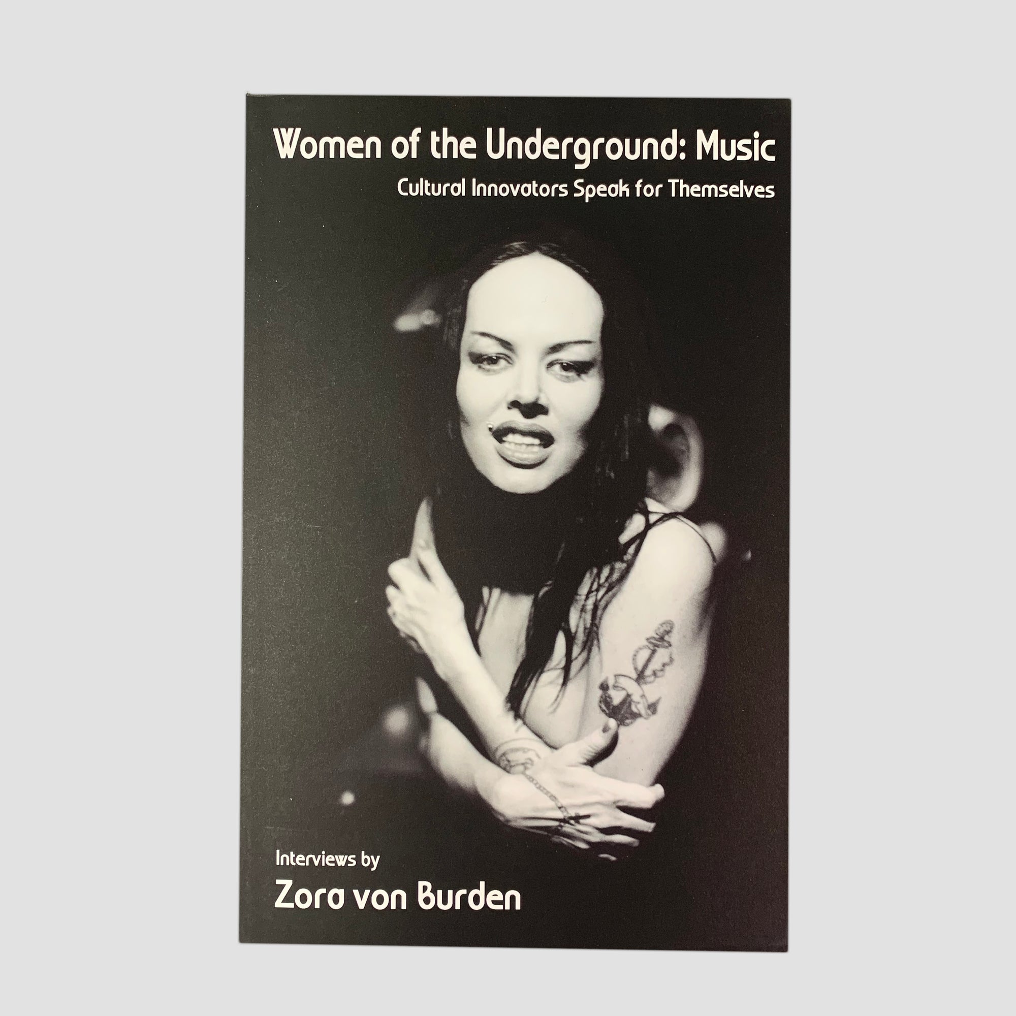 2010 Zora Von Burden 'Women of the Underground: Music: Cultural Innovators Speak for Themselves'