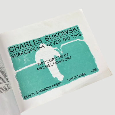 1995 Charles Bukowski 'Shakespeare Never Did This'