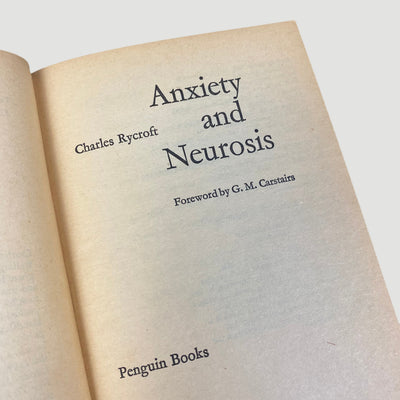 1978 Anxiety and Neurosis Charles Rycroft Pelican