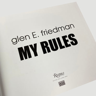 2014 Glen E. Friedman 'My Rules'