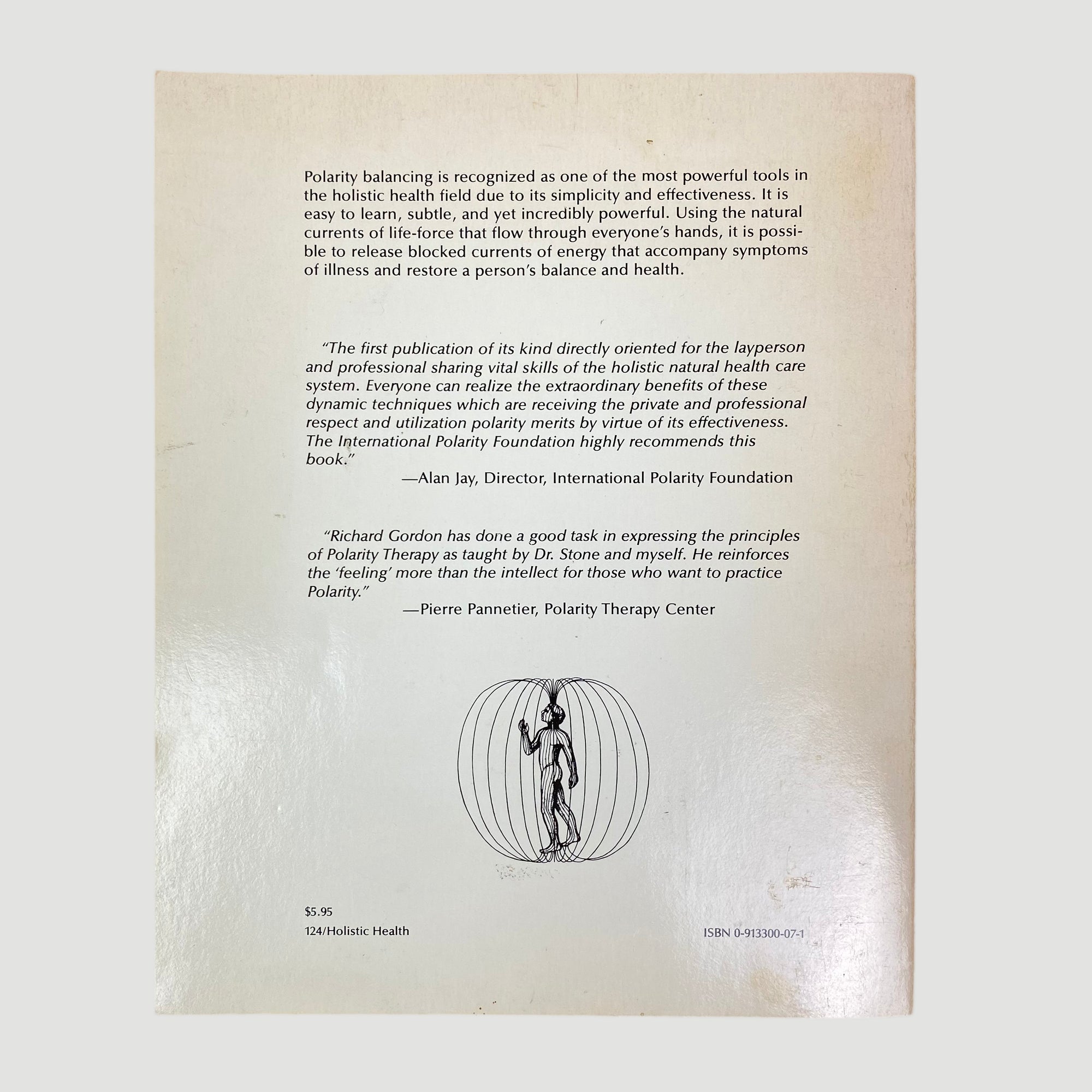 1978 Richard Gordon 'Your Healing Hands: The Polarity Experience'