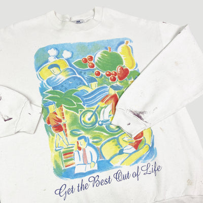 90's Get The Best Out Of Life Sweatshirt