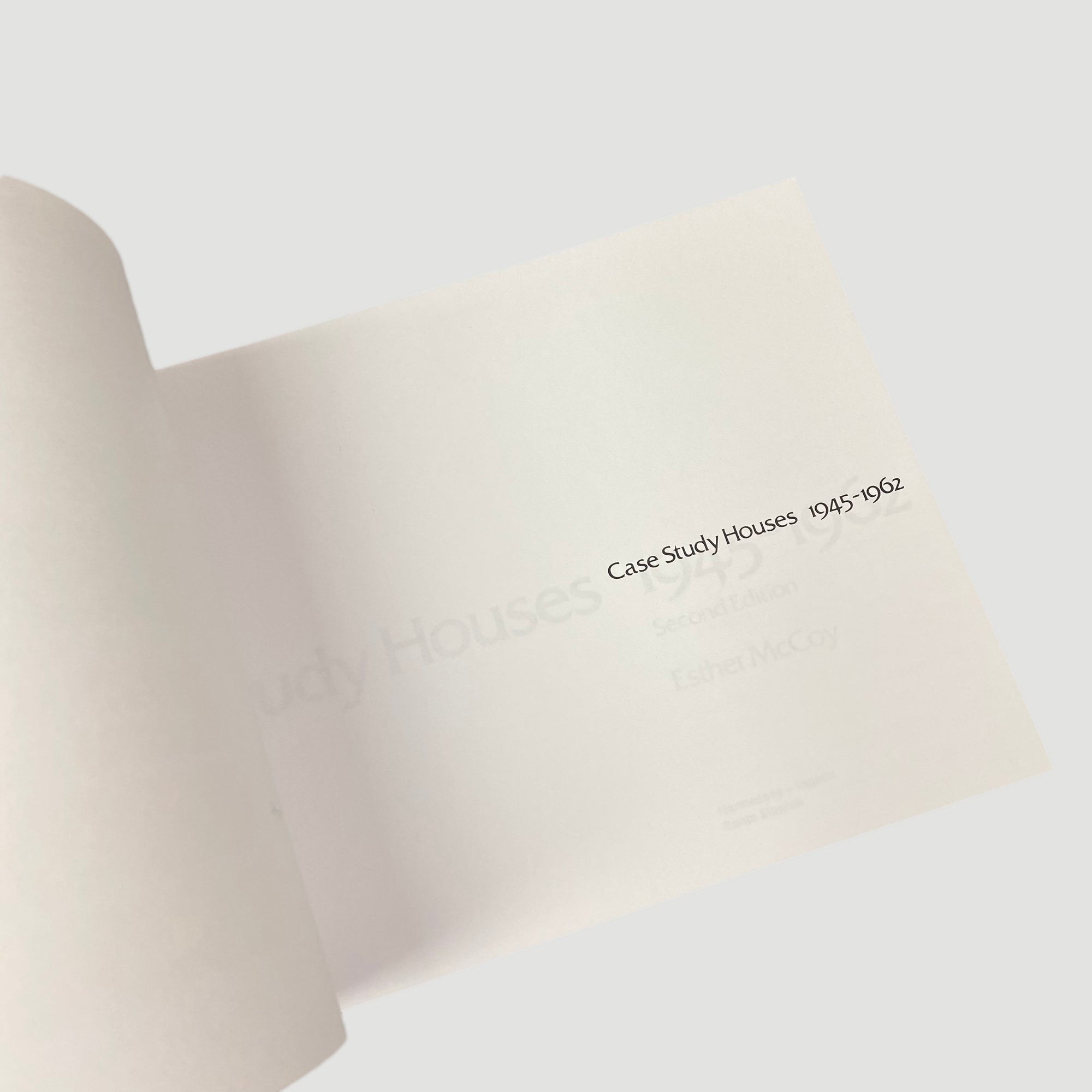 1977 Esther McCoy 'Case Study Houses: 1945-1962'