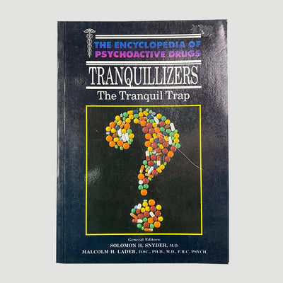 1986 'Tranqulizers: The Tranquil Trap'
