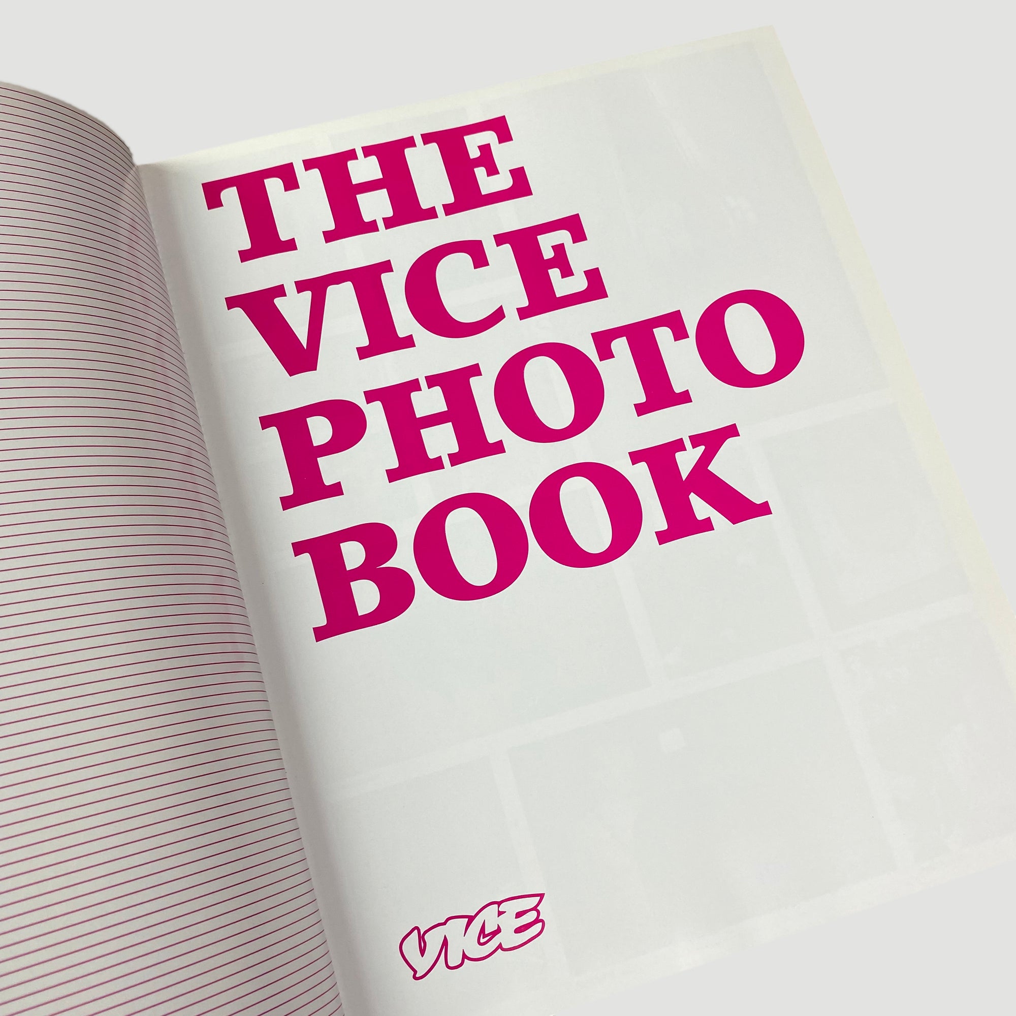 2008 VICE Photo Book 1st Edition