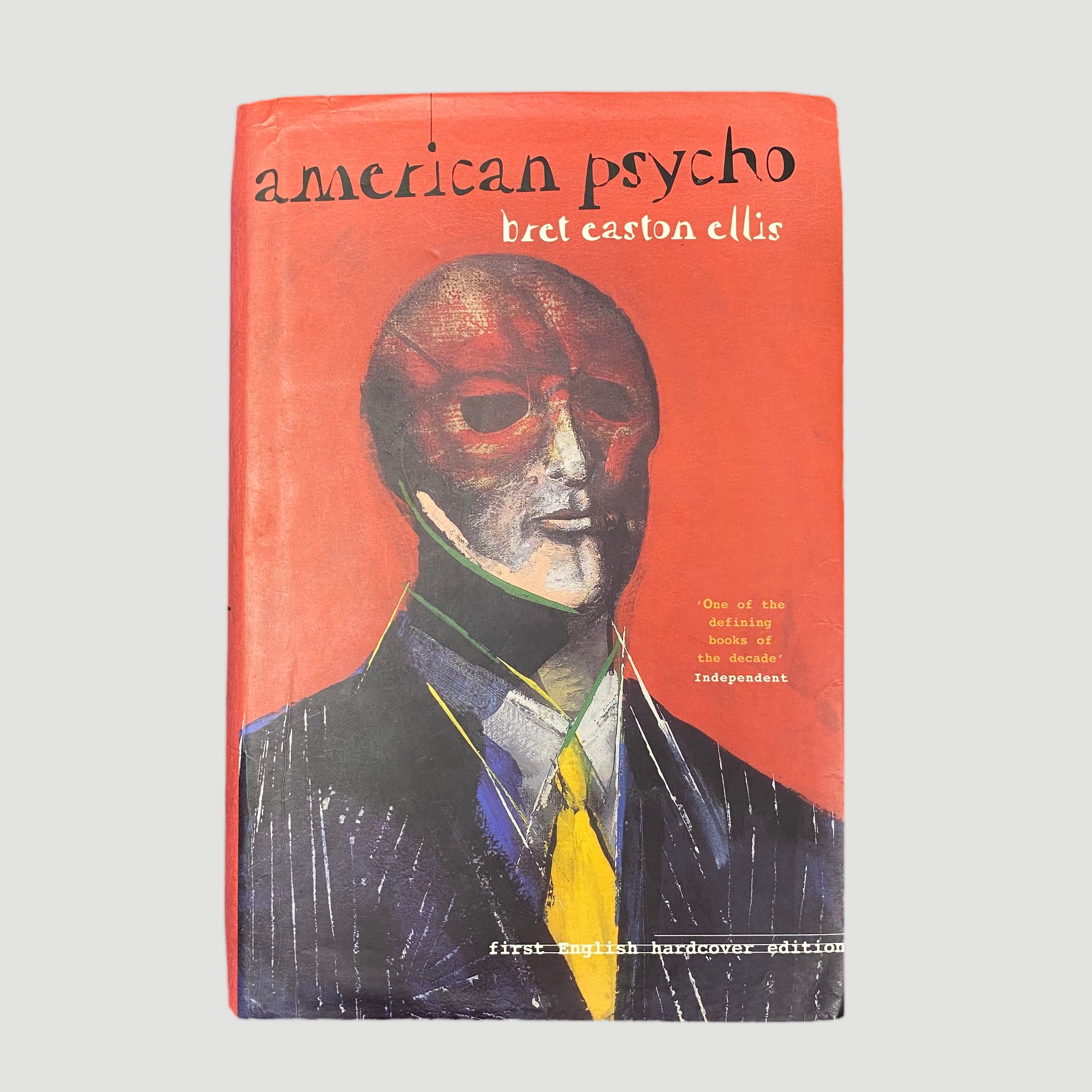 American Psycho by Bret Easton Ellis