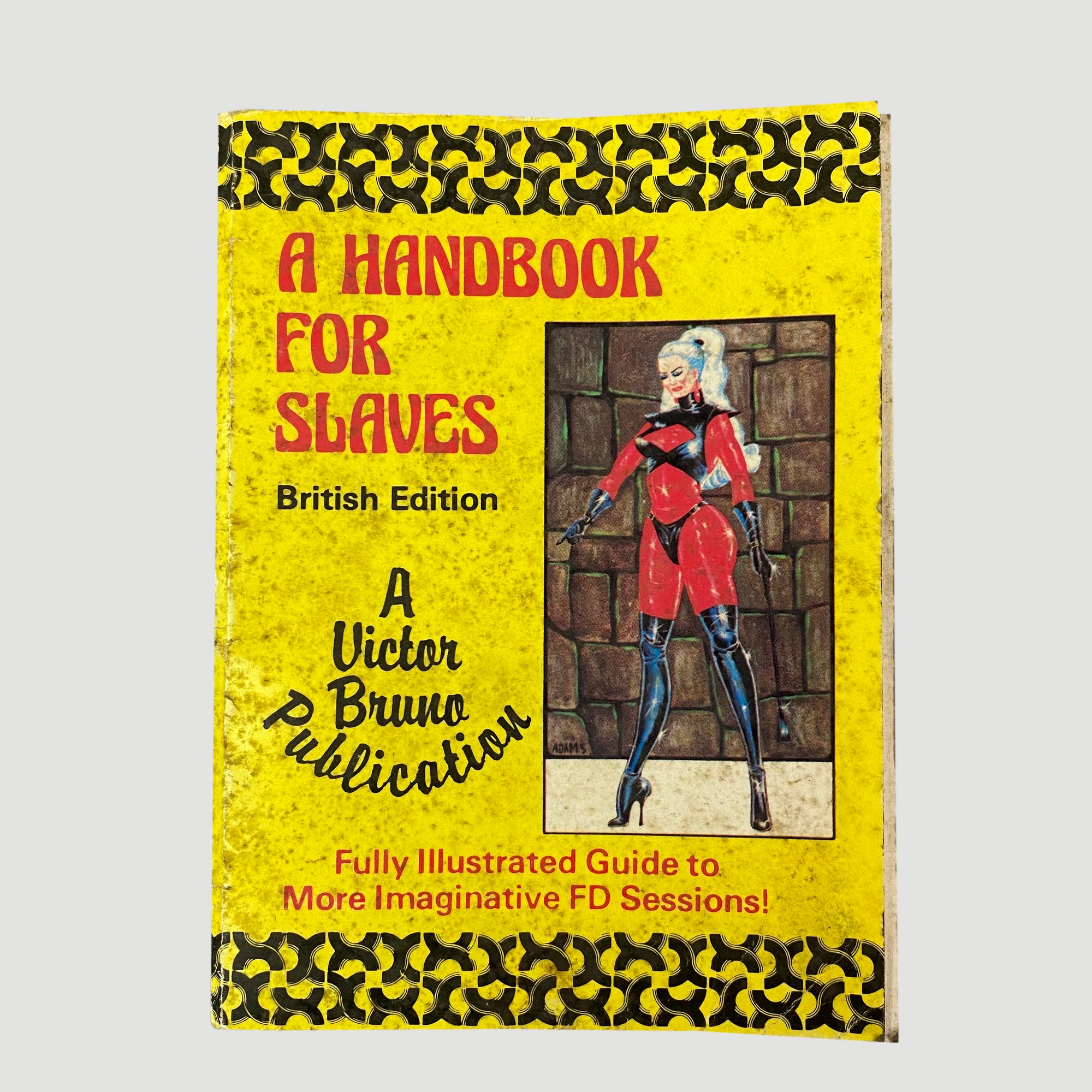 1979 Miss Kay 'A Handbook for Slaves'