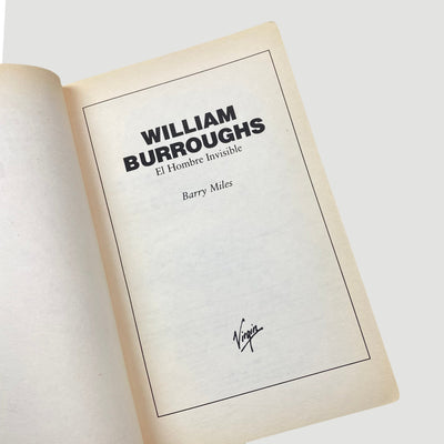 1993 Barry Miles 'William Burroughs: El Hombre Invisible'