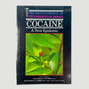1989 ‘Cocaine - A New Epidemic'