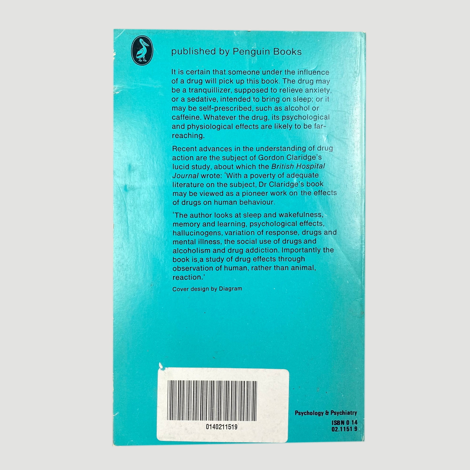 1972 Gordon Claridge 'Drugs and Human Behaviour'