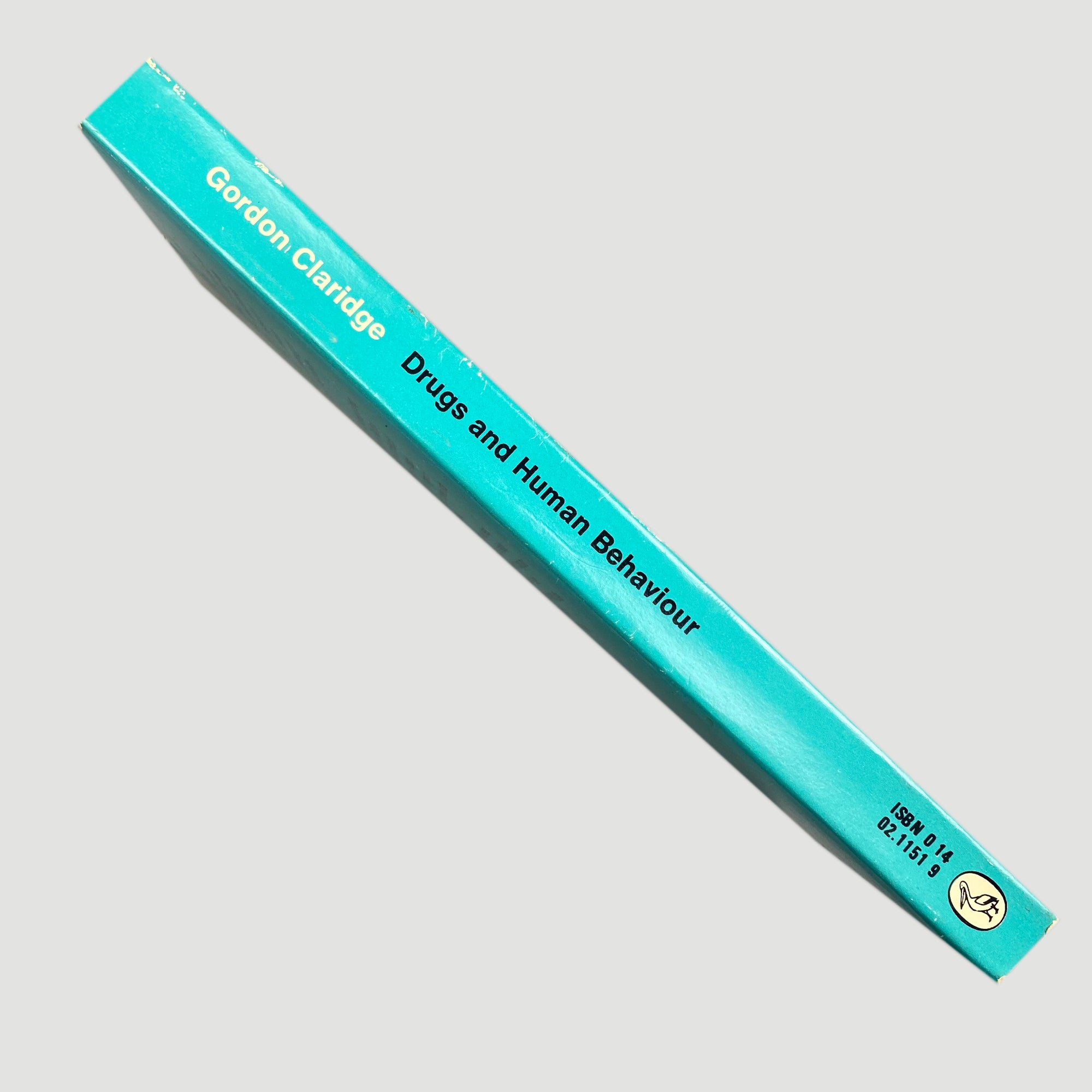 1972 Gordon Claridge 'Drugs and Human Behaviour'