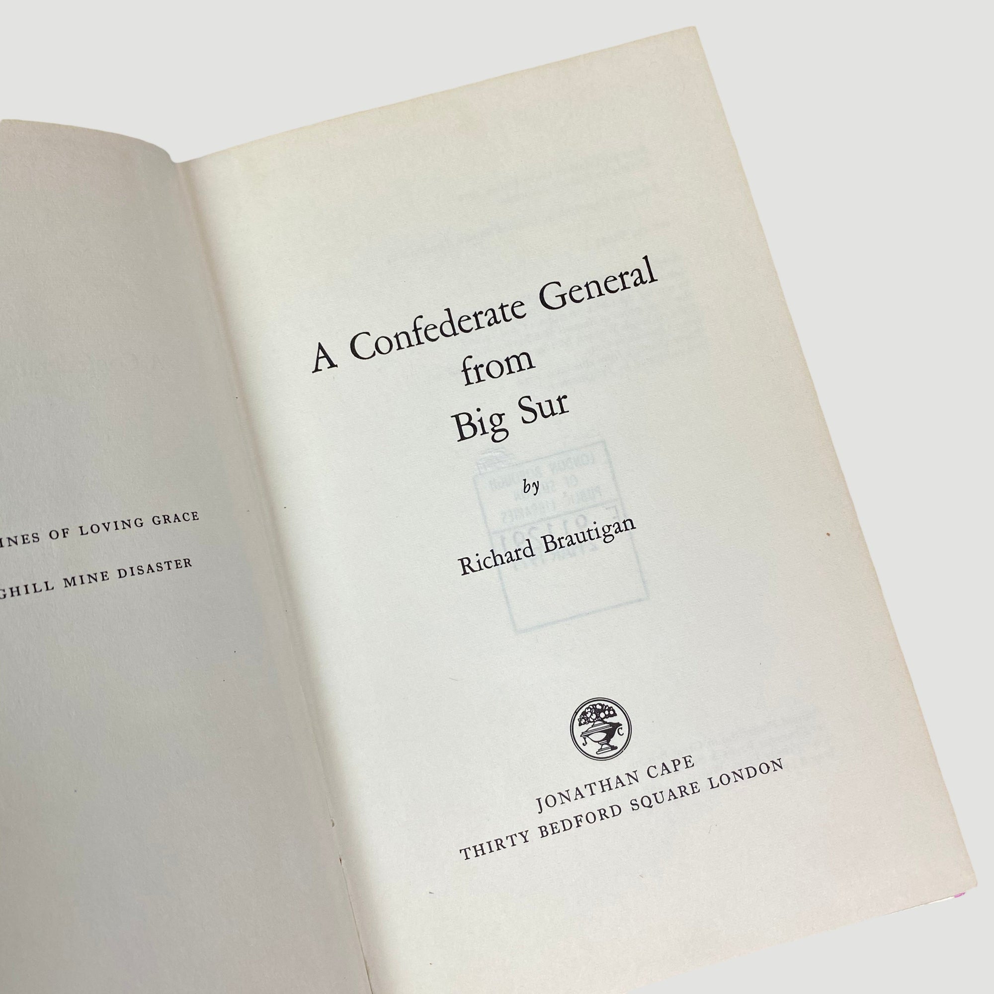 1970 Richard Brautigan 'A Confederate General from Big Sur' First UK edition