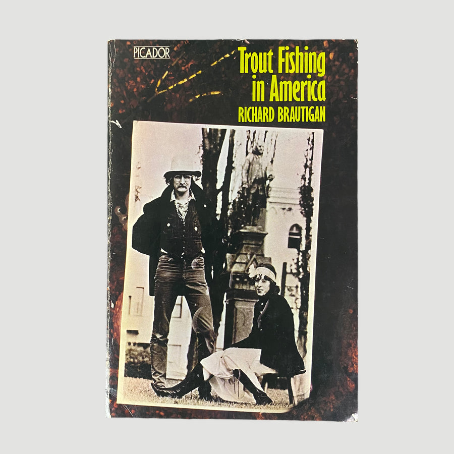 1967 Richard Brautigan ‘Trout Fishing in America’