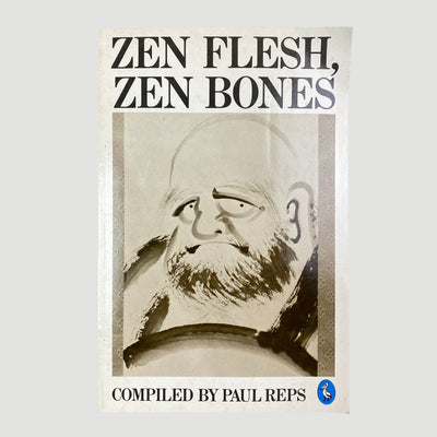 1987 Paul Reps ‘Zen Flesh, Zen Bones’