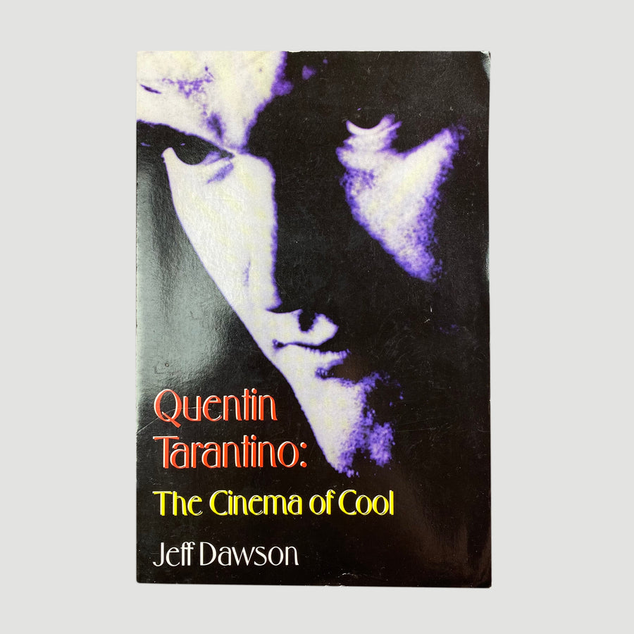 1996 Jeff Dawson 'Quentin Tarantino The Cinema of Cool'
