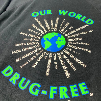 90’s The World Drug-Free Sweatshirt